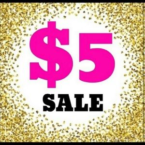 $5 SALE!!!